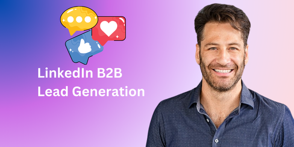 LinkedIn B2B Lead Generation
